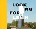 Hľadá sa Lenin - Looking for Lenin