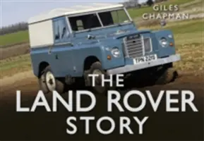 Príbeh Land Roveru - The Land Rover Story