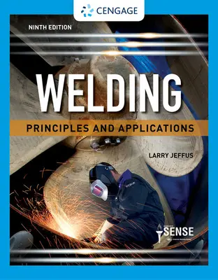 Zváranie: Princípy a aplikácie - Welding: Principles and Applications