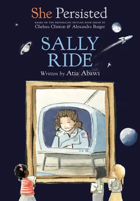 Ona vytrvala: Sally Ride - She Persisted: Sally Ride