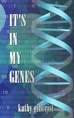Mám to v génoch - It's in my Genes