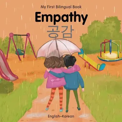 Moja prvá dvojjazyčná kniha - empatie (anglicko-korejsky) - My First Bilingual Book-Empathy (English-Korean)
