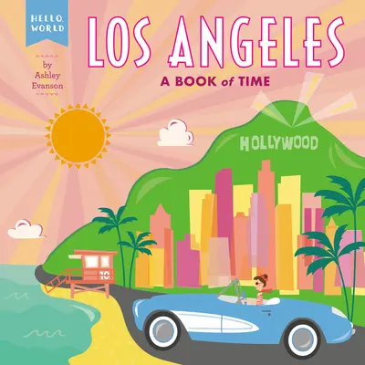 Los Angeles: Kniha času - Los Angeles: A Book of Time
