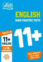 Rýchle cvičné testy z angličtiny 11+ vo veku 9-10 rokov (5. ročník) - pre hodnotiace testy Gl - 11+ English Quick Practice Tests Age 9-10 (Year 5) - For the Gl Assessment Tests