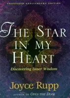 Hviezda v mojom srdci: Zažívanie Sofie; vnútorná múdrosť - The Star in My Heart: Experiencing Sophia; Inner Wisdom