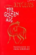 Zlatý osol - The Golden Ass