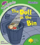 Oxford Reading Tree: The Doll in the Bin: Level 2: More Songbirds Phonics - The Doll in the Bin - Oxford Reading Tree: Level 2: More Songbirds Phonics - The Doll in the Bin