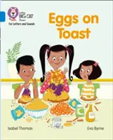 Vajíčka na toastoch - pásmo 04/modré - Eggs on Toast - Band 04/Blue