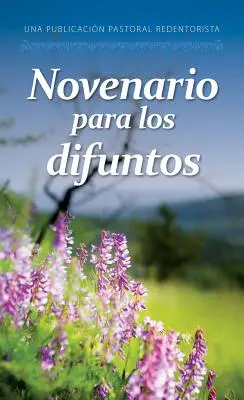 Novenario Para Los Difuntos: Misionári redemptoristi - Novenario Para Los Difuntos: Misioneros Redentoristas