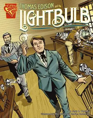 Thomas Edison a žiarovka - Thomas Edison and the Lightbulb