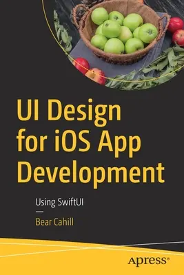 Ui Design pre vývoj aplikácií IOS: Použitie Swiftui - Ui Design for IOS App Development: Using Swiftui