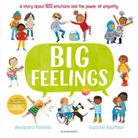 Veľké pocity - od tvorcov bestselleru Všetci sú vítaní - Big Feelings - From the bestselling creators of All Are Welcome