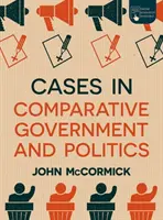 Prípady z komparatívnej vlády a politiky - Cases in Comparative Government and Politics