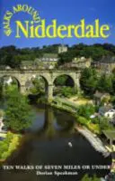 Prechádzky po Nidderdale - Walks Around Nidderdale