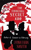Churchillovo tajomstvo KBO - The Churchill Secret KBO