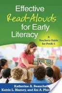 Efektívne čítanie pre ranú gramotnosť: Príručka pre učiteľa pre deti predškolského veku (PreK-1) - Effective Read-Alouds for Early Literacy: A Teacher's Guide for PreK-1
