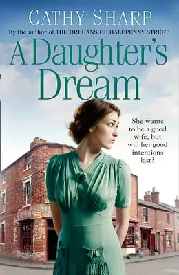 Sen dcéry (East End Daughters, kniha 3) - A Daughter's Dream (East End Daughters, Book 3)