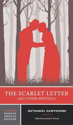 Šarlátové písmeno a iné spisy - The Scarlet Letter and Other Writings