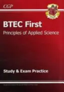 BTEC First in Principles of Applied Science Study & Exam Practice
