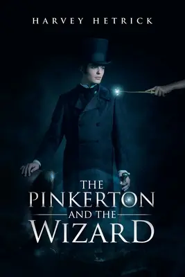 Pinkerton a čarodejník - The Pinkerton and the Wizard