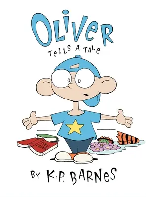 Oliver rozpráva príbeh - Oliver Tells a Tale