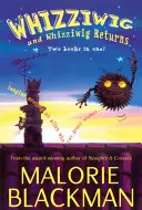 Whizziwig a Whizziwig sa vracia Omnibus - Whizziwig and Whizziwig Returns Omnibus