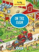 Moja veľká kniha Wimmelbook - Na farme - My Big Wimmelbook--On the Farm