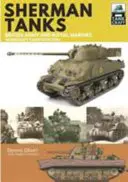 Tanky Sherman britskej armády a kráľovskej námornej pechoty: tankové jednotky: Normandská kampaň, 1944 - Sherman Tanks of the British Army and Royal Marines: Normandy Campaign 1944