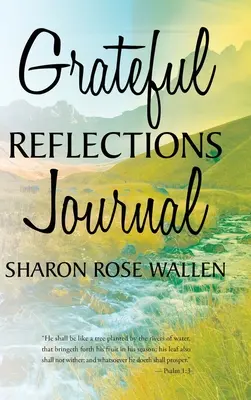 Denník vďačných úvah - Grateful Reflections Journal