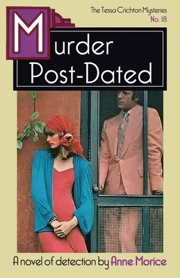 Vražda po dátume: Záhada Tessy Crichtonovej - Murder Post-Dated: A Tessa Crichton Mystery