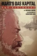 Marxov „das Kapital“ pre začiatočníkov - Marx's 'das Kapital' for Beginners