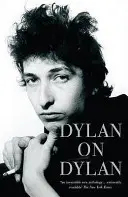 Dylan o Dylanovi - Dylan on Dylan