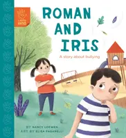 Roman a Iris - príbeh o šikanovaní - Roman and Iris - A Story about Bullying