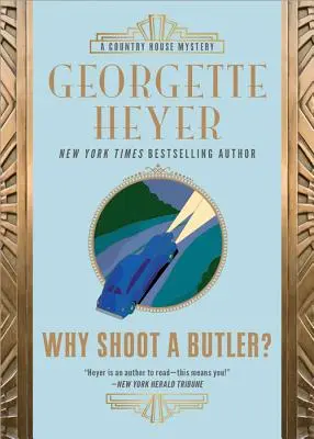 Prečo zastreliť komorníka? - Why Shoot a Butler?