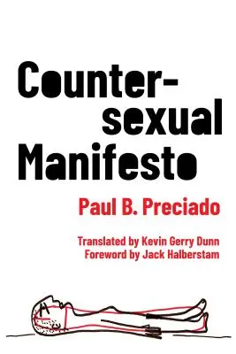Kontrasexuálny manifest - Countersexual Manifesto