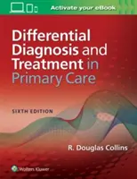 Diferenciálna diagnostika a liečba v primárnej starostlivosti - Differential Diagnosis and Treatment in Primary Care