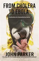 Od cholery po ebolu - From Cholera to Ebola