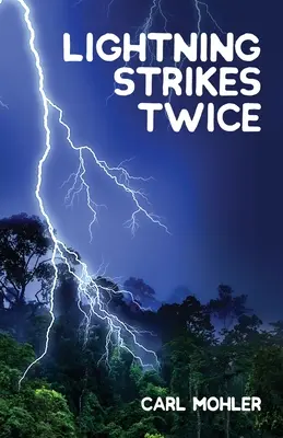 Blesk udrie dvakrát - Lightning Strikes Twice