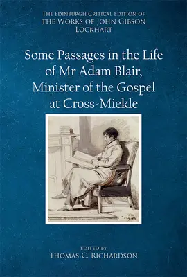 Niektoré úryvky zo života pána Adama Blaira, ministra evanjelia v Cross-Meikle - Some Passages in the Life of MR Adam Blair, Minister of the Gospel at Cross-Meikle