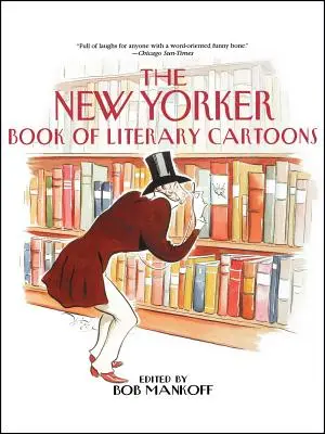 Kniha literárnych karikatúr časopisu New Yorker - The New Yorker Book of Literary Cartoons