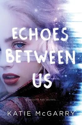 Ozveny medzi nami - Echoes Between Us