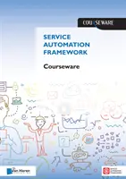 ZÁKLADNÝ KURZ AUTOMATIZÁCIE SLUŽIEB - SERVICE AUTOMATION FOUNDATION COURSEWARE