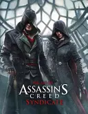 Umenie hry Assassin's Creed: Syndicate - The Art of Assassin's Creed: Syndicate