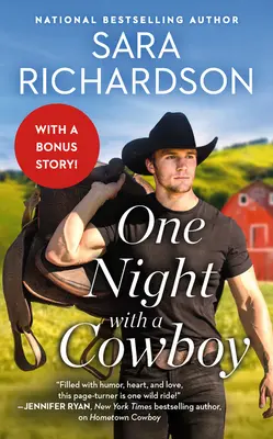 Jedna noc s kovbojom: Vrátane bonusovej novely - One Night with a Cowboy: Includes a Bonus Novella