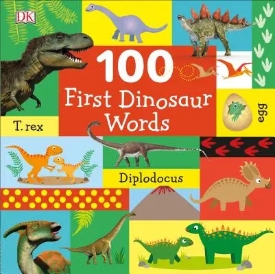 100 prvých dinosaurích slov - 100 First Dinosaur Words