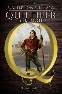 Rytier Quillifer, 2 - Quillifer the Knight, 2