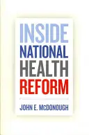 Vnútri národnej reformy zdravotníctva, 22 - Inside National Health Reform, 22