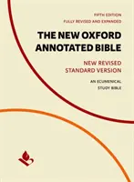 The New Oxford Annotated Bible: Nová revidovaná štandardná verzia - The New Oxford Annotated Bible: New Revised Standard Version