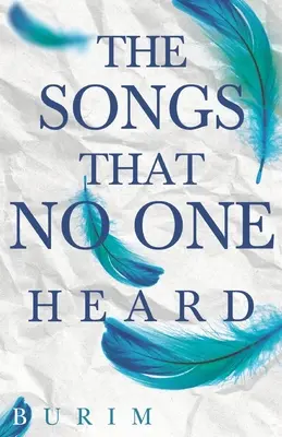 Piesne, ktoré nikto nepočul - The Songs that No One Heard