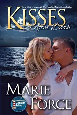 Bozky po zotmení: Séria Gansett Island, kniha 12 - Kisses After Dark: Gansett Island Series, Book 12